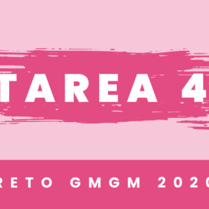 Reto GMGM 2020 Tarea 4