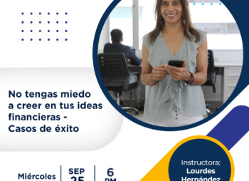 WEBINAR: No tengas miedo a creer en tus ideas financieras