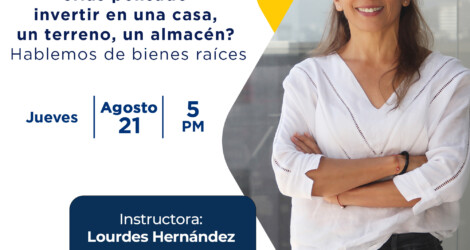 WEBINAR: Hablemos de bienes raíces